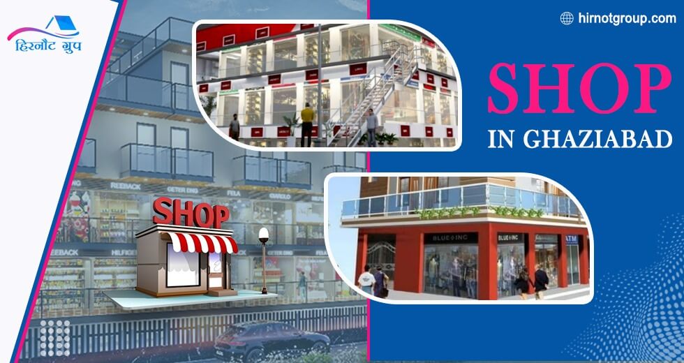 The Ultimate Guide to Investing in a Commercial Shop in Ghaziabad